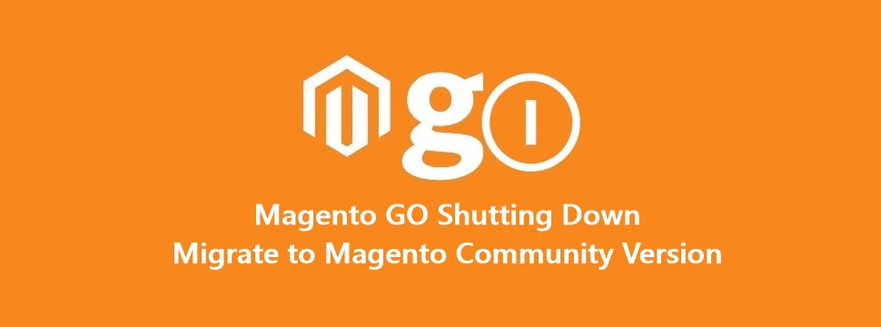 ebay Shutting down Magento Go and ProStores